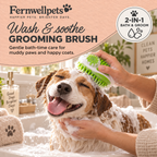 Fernwellpets Wash & Soothe Grooming Brush for bath-time care